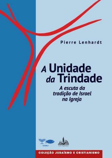 Imagem de Livro - A Unidade da Trindade