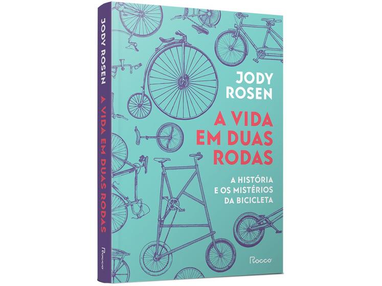 Imagem de Livro A vida em Duas Rodas Jody Rosen Edição econômica
