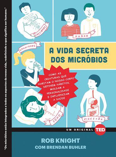 Imagem de Livro - A vida secreta dos micróbios