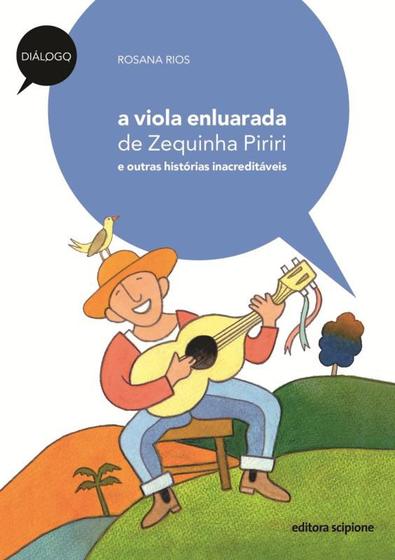 Imagem de Livro - A viola enluarada de Zequinha Piriri