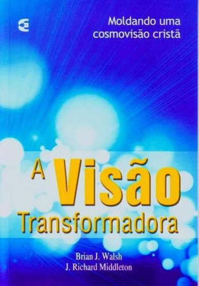Imagem de Livro A Visão Transformadora - Cultura Crista