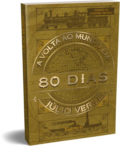 Imagem de Livro - A Volta ao Mundo em 80 Dias - Júlio Verne