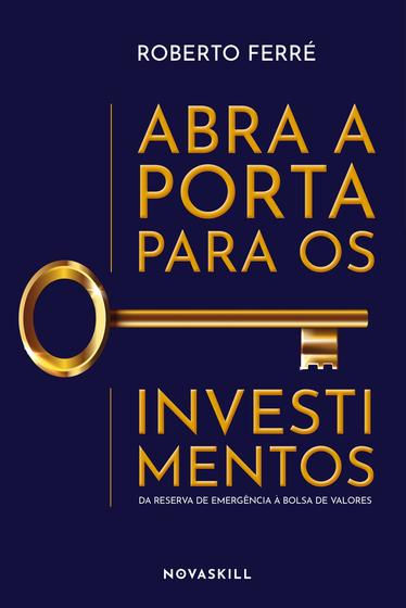 Imagem de Livro - Abra a porta para os investimentos