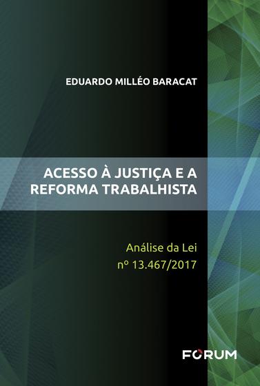 Imagem de Livro - Acesso à Justiça e a Reforma Trabalhista