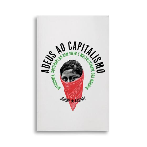 Imagem de Livro - Adeus ao Capitalismo