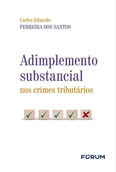 Imagem de Livro - Adimplemento Substancial nos Crimes Tributários