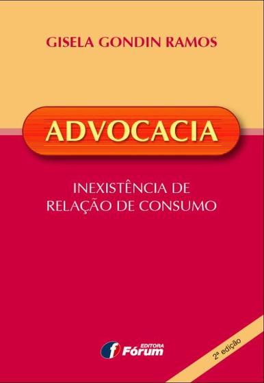 Imagem de Livro - Advocacia inexistência de relação de consumo