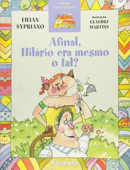 Imagem de Livro - Afinal, hilário era mesmo o tal?