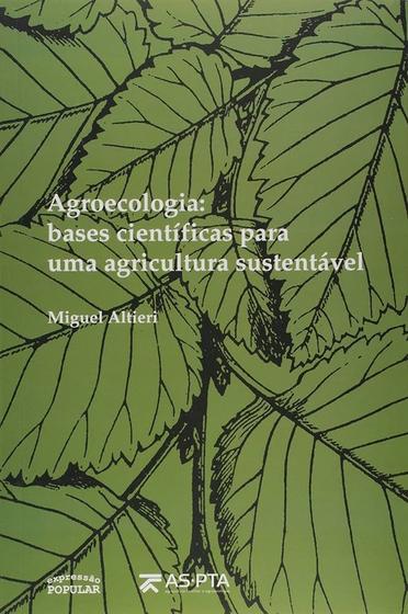 Imagem de Livro - Agroecologia – bases científicas para uma agricultura sustentável