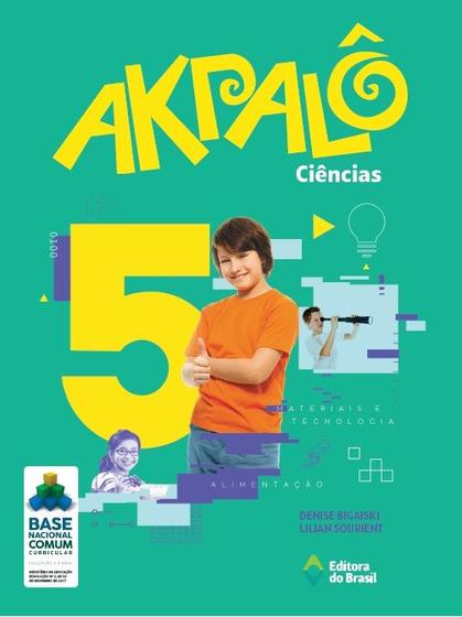 Livro - Akpalô Ciências - 5º ano - Ensino fundamental I Menor preço em Livro - Akpalô Ciências - 5º ano - Ensino fundamental I
