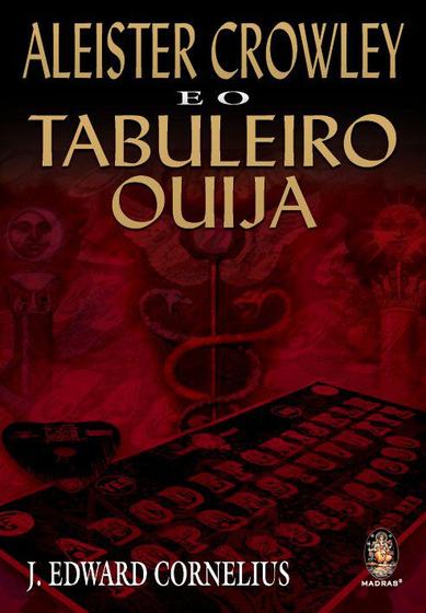 Imagem de Livro - Aleister Crowley e o tabuleiro Ouija