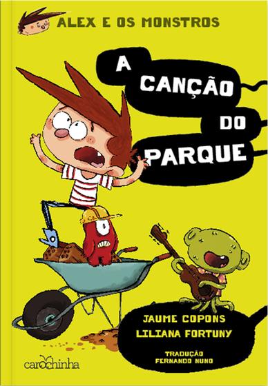 Imagem de Livro - Alex e os Monstros (volume 3): a canção do parque