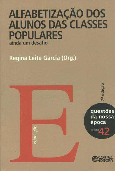 Imagem de Livro - Alfabetização dos alunos das classes populares