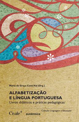 Imagem de Livro - Alfabetização e Língua Portuguesa: