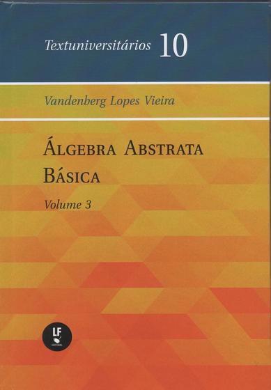 Imagem de Livro - Álgebra abstrata básica - Vol. III