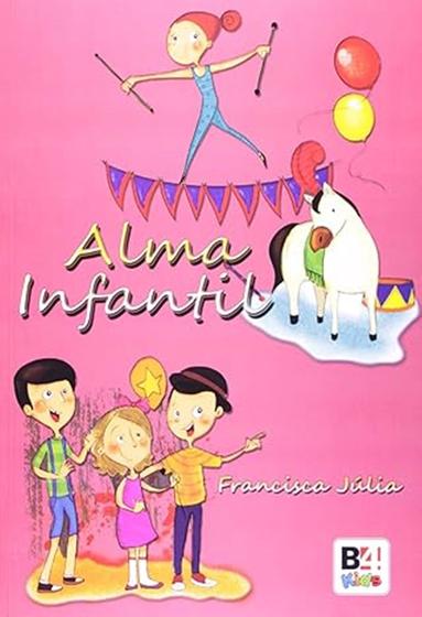 Imagem de Livro - Alma Infantil - Editora B4 KIDS