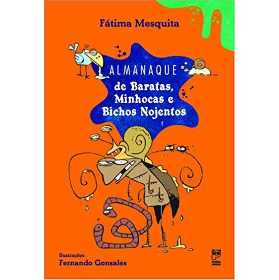 Imagem de Livro - Almanaque de baratas, minhocas e bichos nojentos