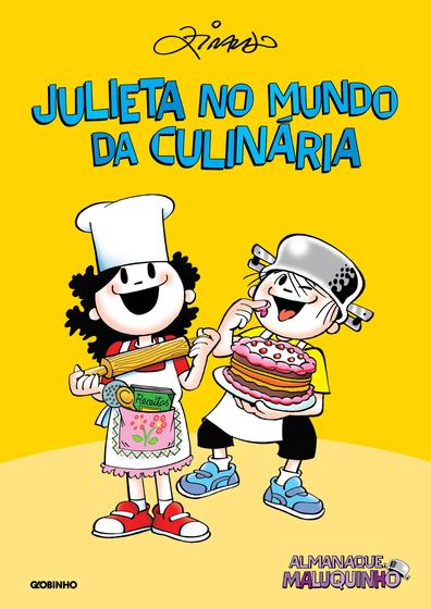 Imagem de Livro - Almanaque Maluquinho – Julieta no mundo da culinária