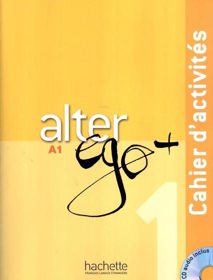 Imagem de Livro - Alter Ego+ 1 - Cahier DActivites (A1)