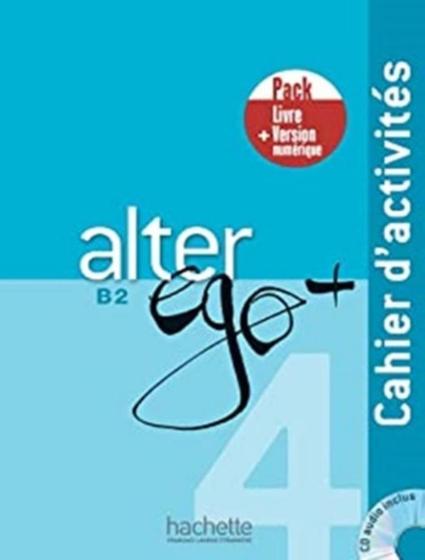 Imagem de Livro - Alter Ego+ 4 - Pack Cahier + Version Numerique