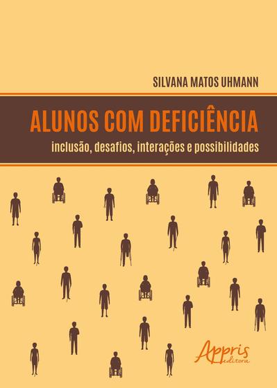 Imagem de Livro - Alunos com deficiência: inclusão, desafios, interações e possibilidades