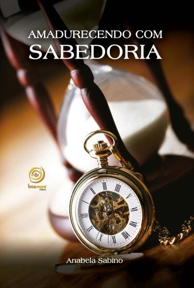 Imagem de Livro - Amadurecendo com sabedoria