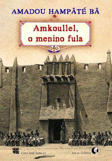 Imagem de Livro - Amkoullel, o menino fula