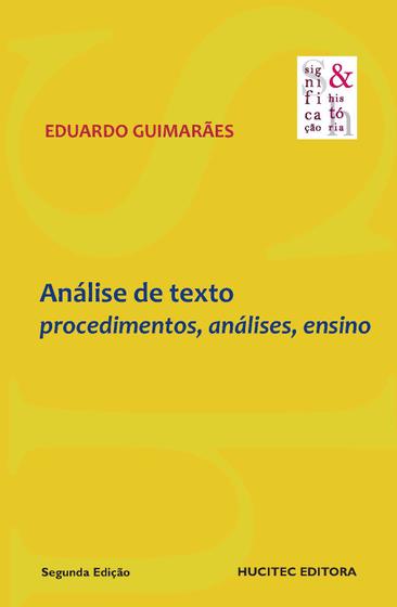 Livro - Análise de texto: Procedimentos, análises, ensino Menor preço em Livro - Análise de texto: Procedimentos, análises, ensino