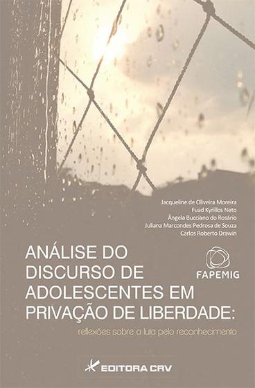 Imagem de Livro - Análise do discurso de adolescentes em privação de liberdade