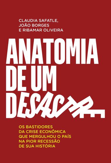 Imagem de Livro - Anatomia de um desastre