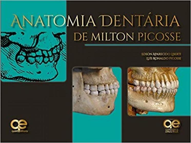 Imagem de Livro - Anatomia Dentária de Milton Picosse - Liberti