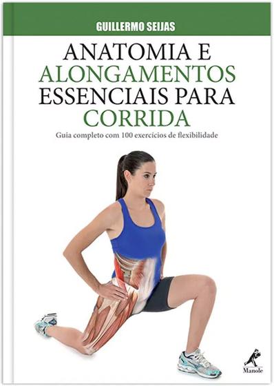 Imagem de Livro - Anatomia e alongamentos essenciais para corrida