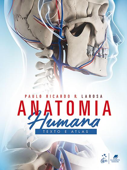 Imagem de Livro - Anatomia Humana - Texto e Atlas
