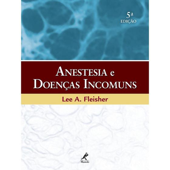Imagem de Livro - Anestesia e doenças incomuns