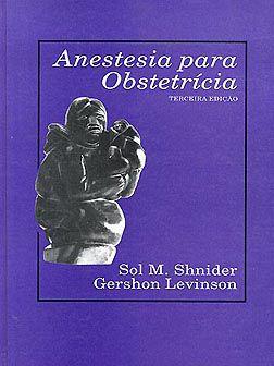 Imagem de Livro - Anestesia em obstetrícia