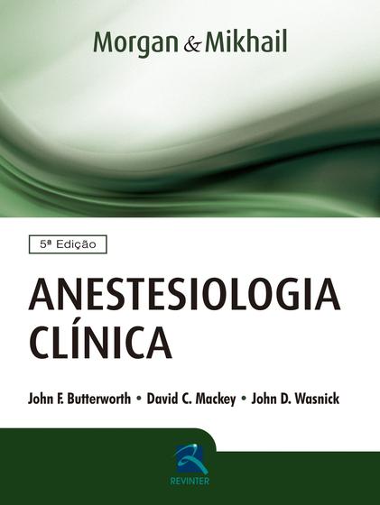 Imagem de Livro - Anestesiologia Clínica