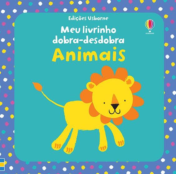Livro - Animais : Meu livrinho dobra-desdobra Menor preço em Livro - Animais : Meu livrinho dobra-desdobra