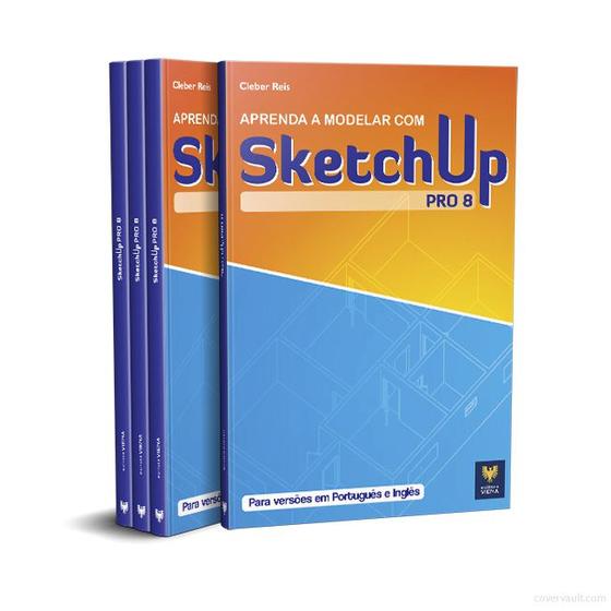 Imagem de Livro Aprenda a Modelar com SketchUp PRO 8