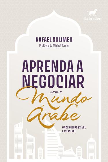 Imagem de Livro - Aprenda a negociar com o Mundo Árabe