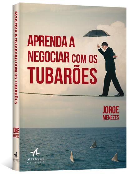 Livro - Aprenda a negociar com os tubarões Menor preço em Livro - Aprenda a negociar com os tubarões