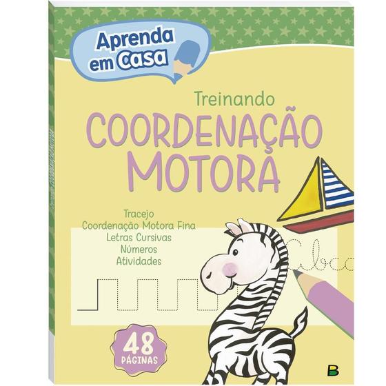 Imagem de Livro - Aprenda em casa Treinando: Coordenação Motora