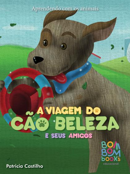 Imagem de Livro - Aprendendo com os animais: a viagem do cão beleza