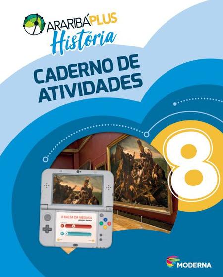 Imagem de Livro - Araribá Plus - História - 8º ano - Caderno de Atividades