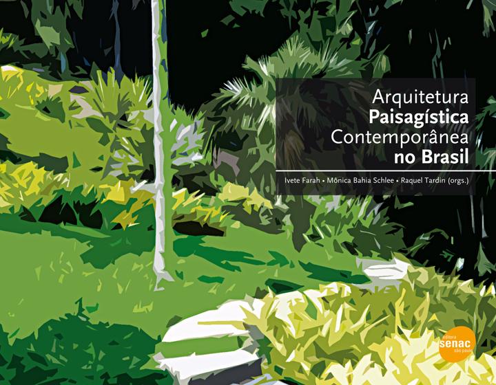 Imagem de Livro - Arquitetura paisagística contemporânea no Brasil