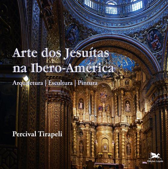Imagem de Livro - Arte dos Jesuítas na Ibero-América