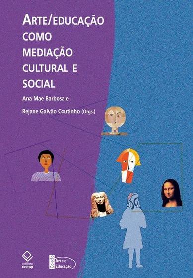 Imagem de Livro - Arte/Educação como mediação cultural e social