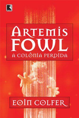 Imagem de Livro - Artemis Fowl: A colônia perdida (Vol. 5)