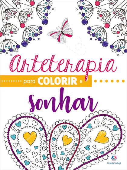 Imagem de Livro - Arteterapia para colorir e sonhar