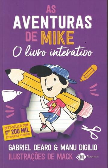 Imagem de Livro As Aventuras de Mike: O Livro Interativo Gabriel Dearo