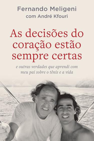 Livro - As decisões do coração estão sempre certas Imagem de Livro - As decisões do coração estão sempre certas